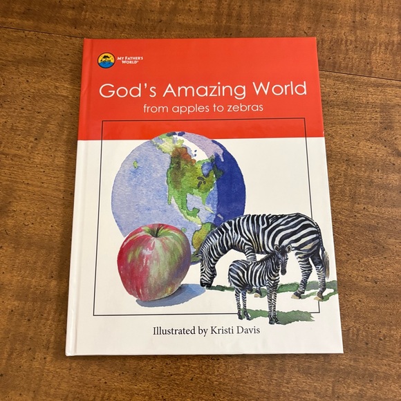 My Father’s World Other - My Father’s World God’s Amazing World From Apples To Zebras 2018 cl